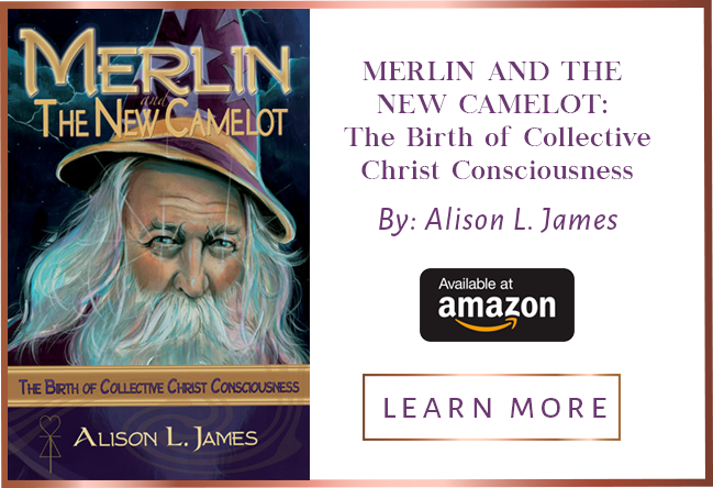 Merlin and The New Camelot: Birth of the Collective Christ Consciousness
