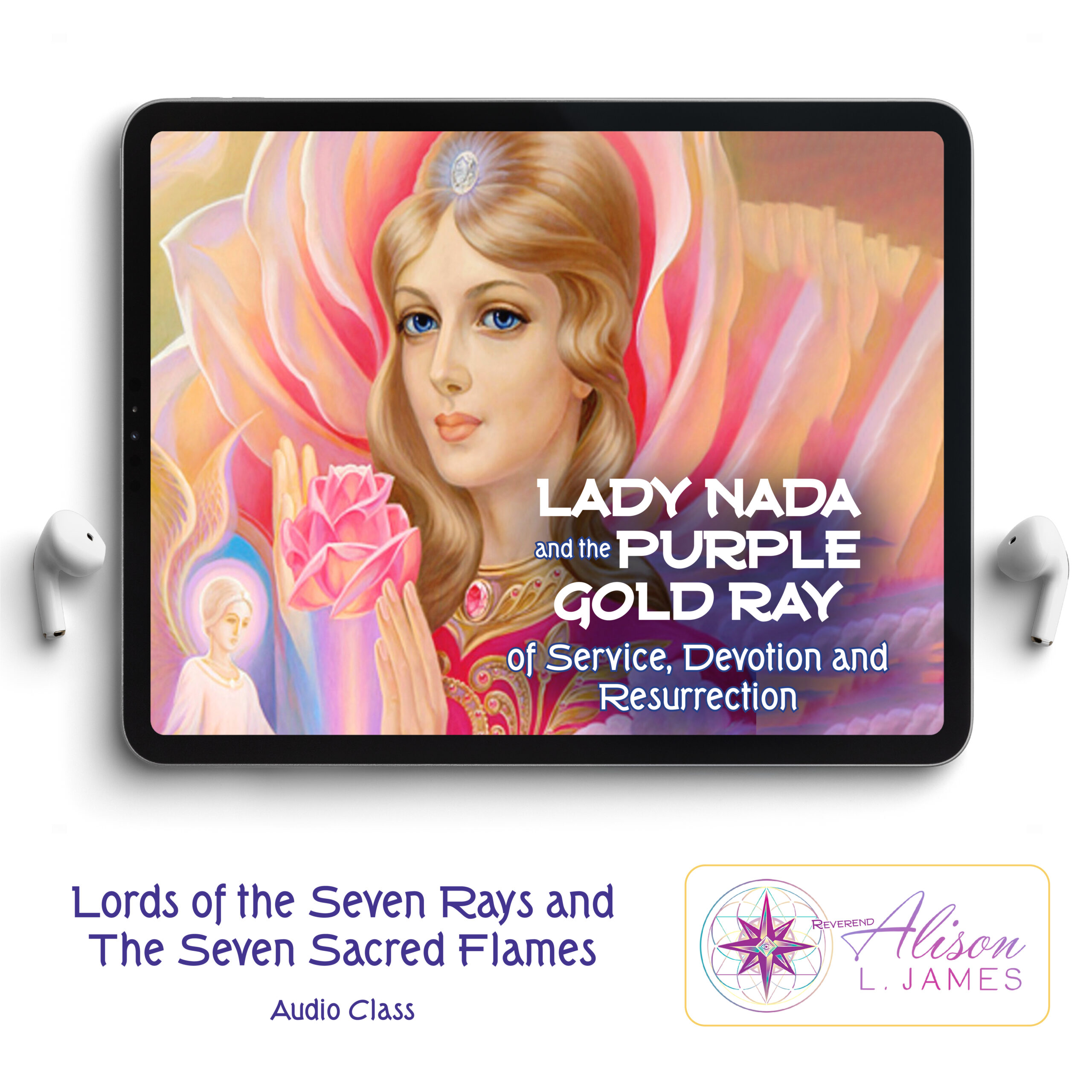 Featured image for “6. Lady Nada and the Purple Gold Ray of Service, Devotion and Resurrection”