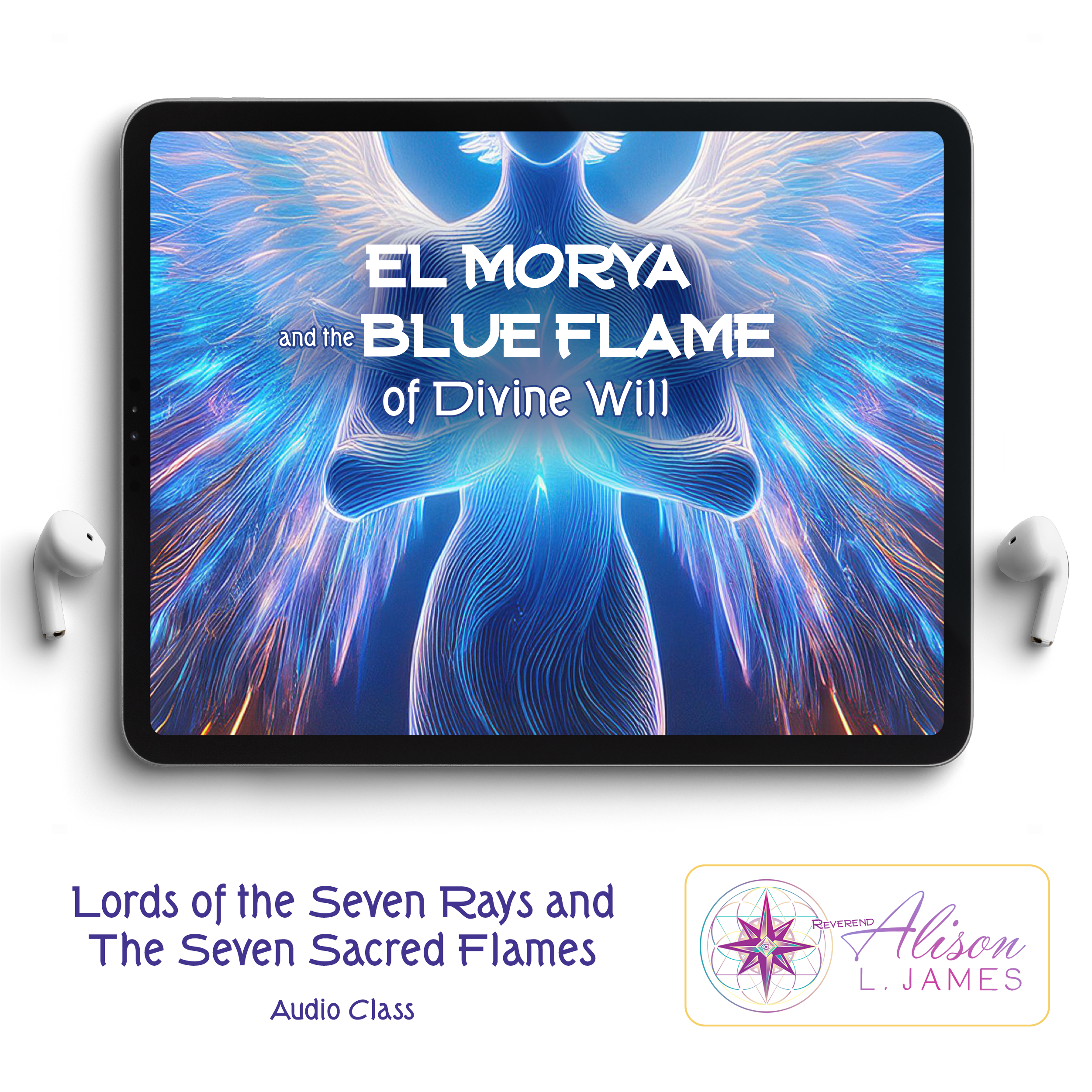 Featured image for “1. El Morya and the Blue Flame of Divine Will”