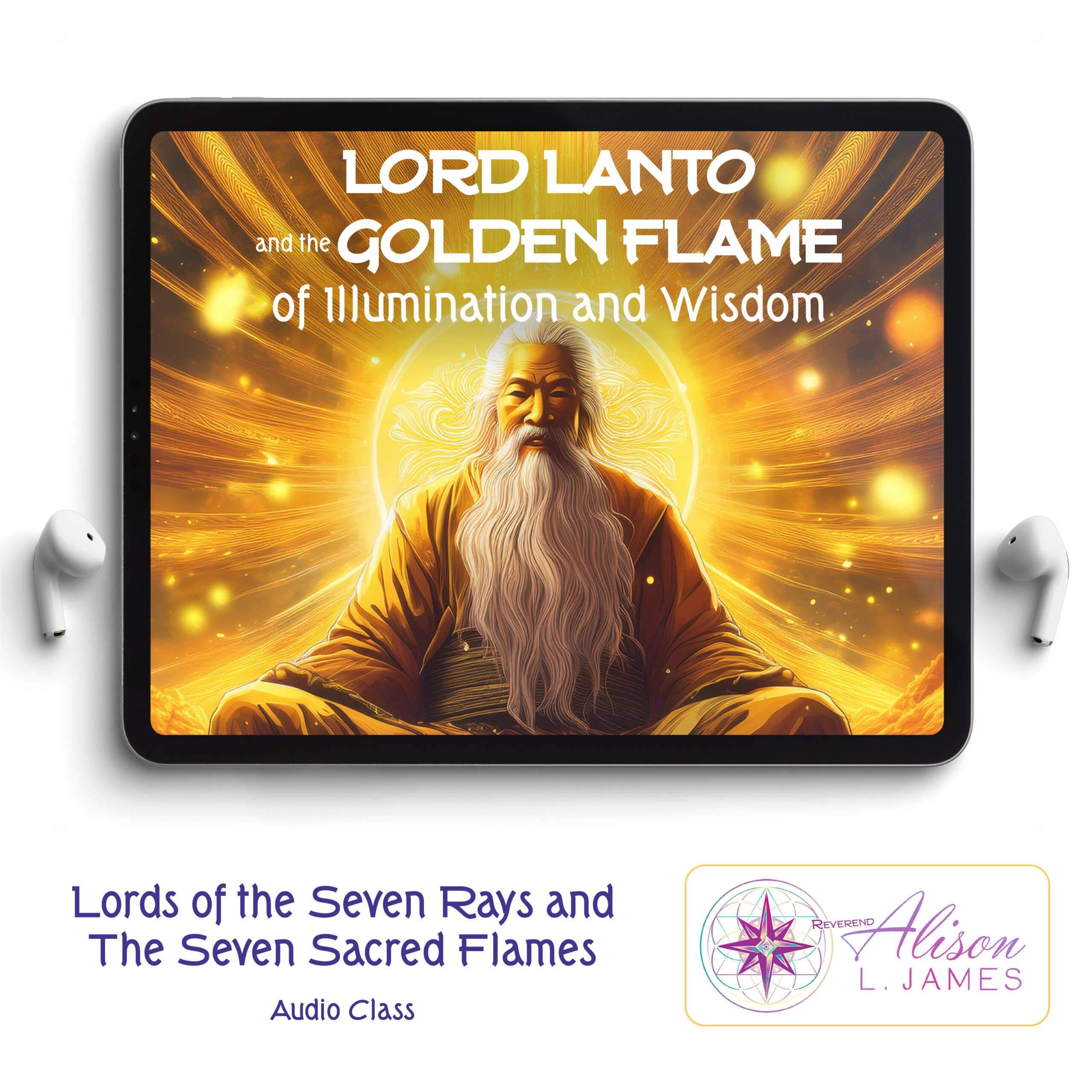 Featured image for “2. Lord Lanto and the Golden Flame of Illumination and Wisdom”